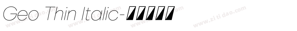 Geo Thin Italic字体转换